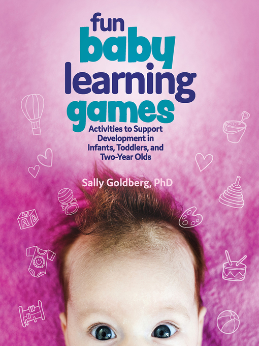Title details for Fun Baby Learning Games by Sally Goldberg - Available